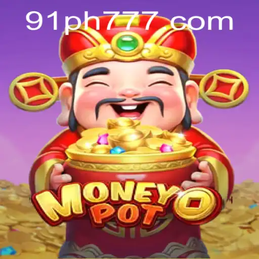 Exploring MoneyPot: A Thrilling Game Experience with 91PH.COM